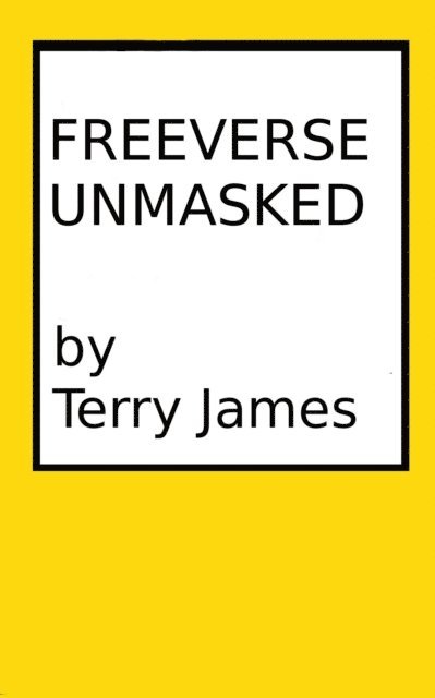 Terry James - Freeverse Unmasked, E-bok