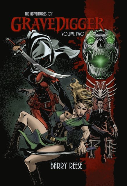 Barry Reese - Adventures of Gravedigger, Volume 2, E-bok