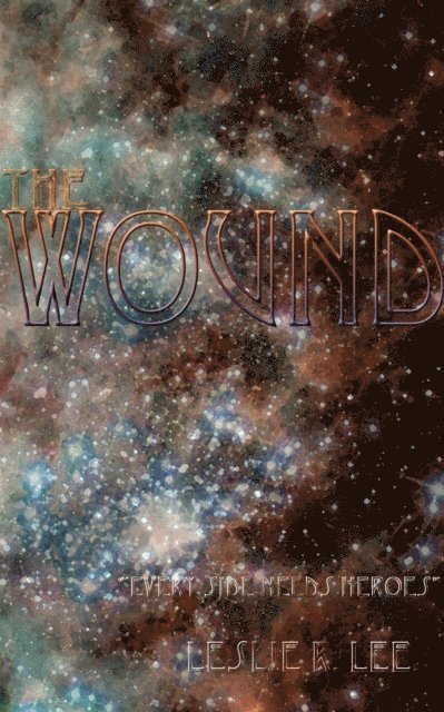 Leslie Lee - Wound, E-bok