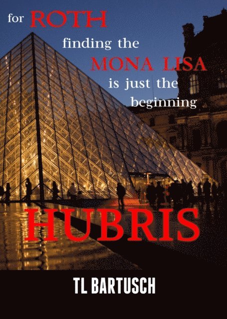 TL Bartusch - Hubris, E-bok