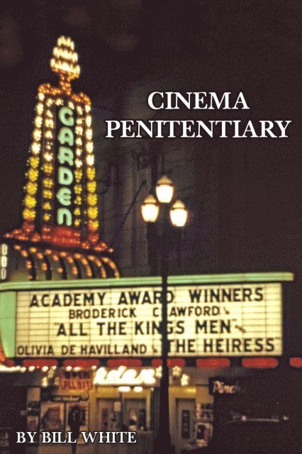 Bill White - Cinema Penitentiary, E-bok