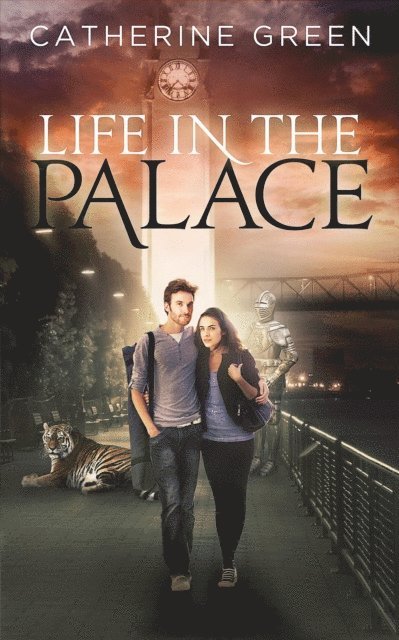 Catherine Green - Life in the Palace (Book 1 - The Palace Saga), E-bok