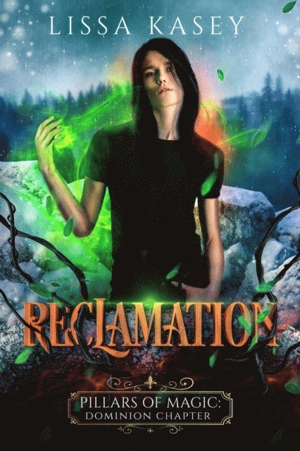 Lissa Kasey - Reclamation, E-bok