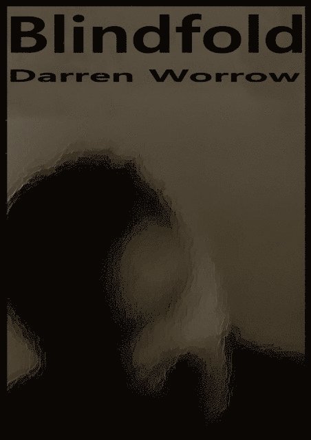 Darren Worrow - Blindfold, E-bok
