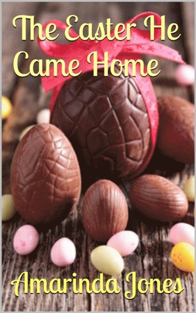 Amarinda Jones - Easter He Came Home, E-bok. Tillgänglighet: Lägg i varukorg