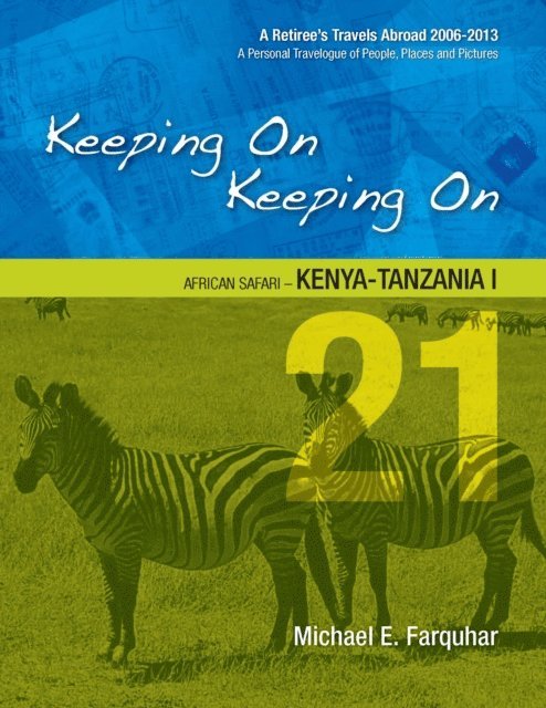 Michael Farquhar - Keeping On Keeping On---21---African Safari---Kenya-Tanzania I, E-bok. Tillgänglighet: Lägg i varukorg