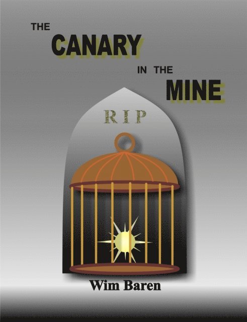Wim Baren - Canary In The Mine, E-bok