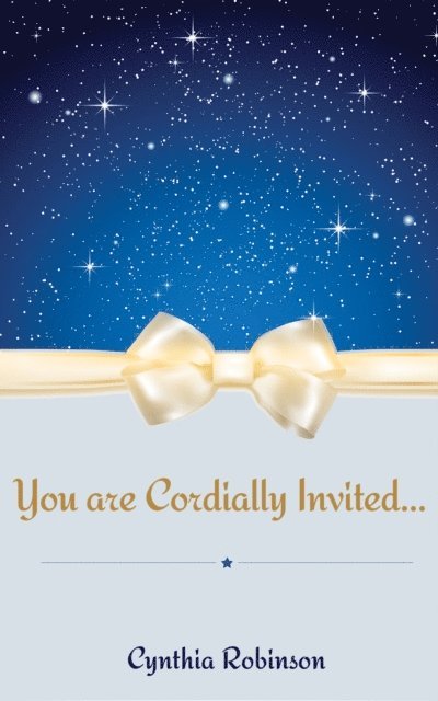 Cynthia Robinson - You Are Cordially Invited..., E-bok