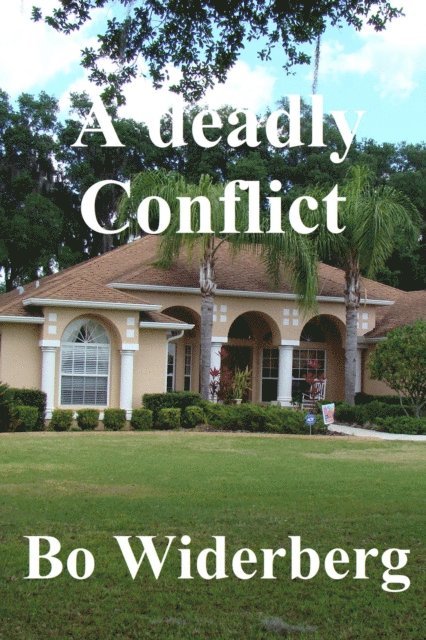 Bo Widerberg - Deadly Conflict, E-bok