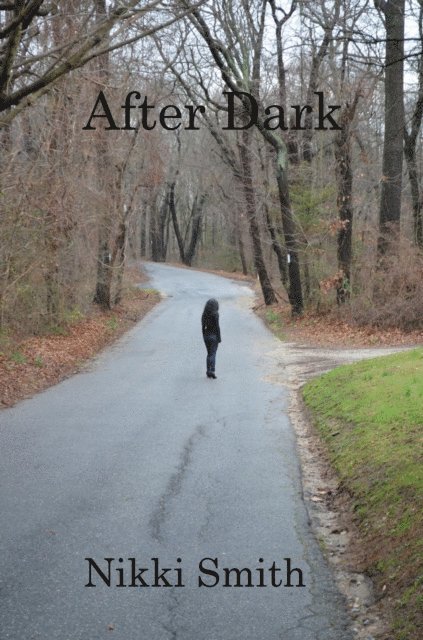 Nikki Smith - After Dark, E-bok