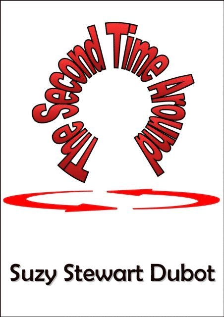 Suzy Stewart Dubot - Second Time Around, E-bok. Tillgänglighet: Lägg i varukorg