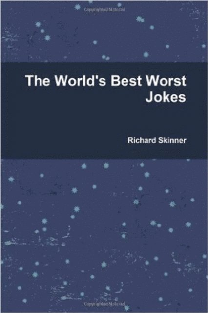 Richard Skinner - World's Best Worst Jokes, E-bok