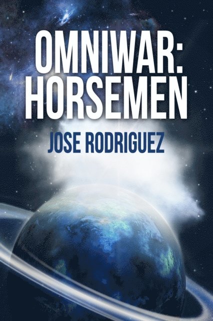 Jose Rodriguez - OmniWar: Horsemen, E-bok