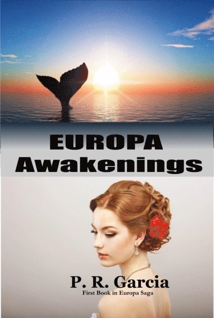 P. R. Garcia - Europa Awakenings, E-bok