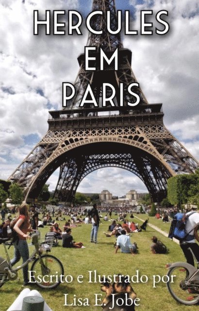 Lisa E. Jobe - Hercules Em Paris, E-bok. Tillgänglighet: Lägg i varukorg