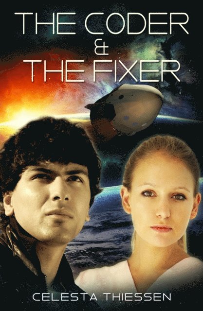 Celesta Thiessen - Coder & The Fixer, E-bok. Tillgänglighet: Lägg i varukorg