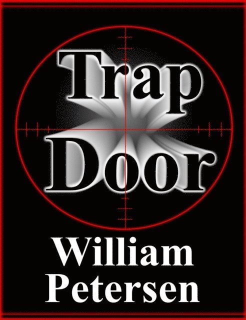 William Petersen - Trap Door, E-bok
