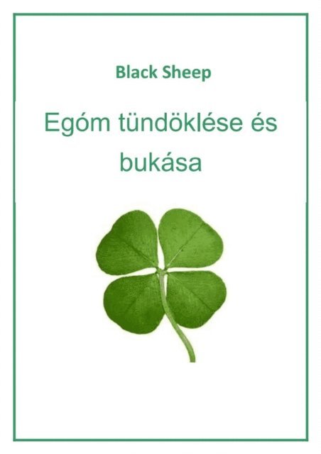 Black Sheep - Egom tundoklese es bukasa, E-bok