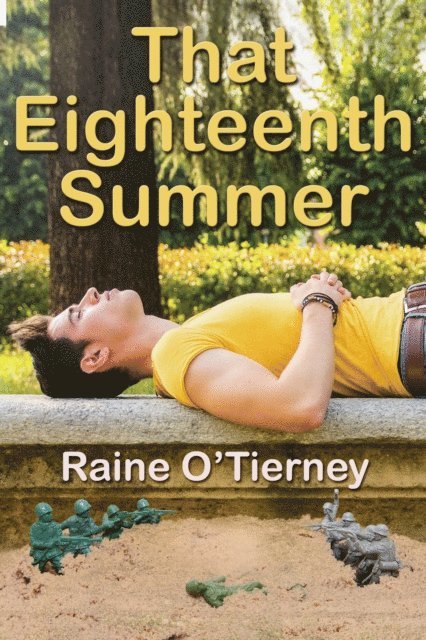 Raine O'Tierney - That Eighteenth Summer, E-bok