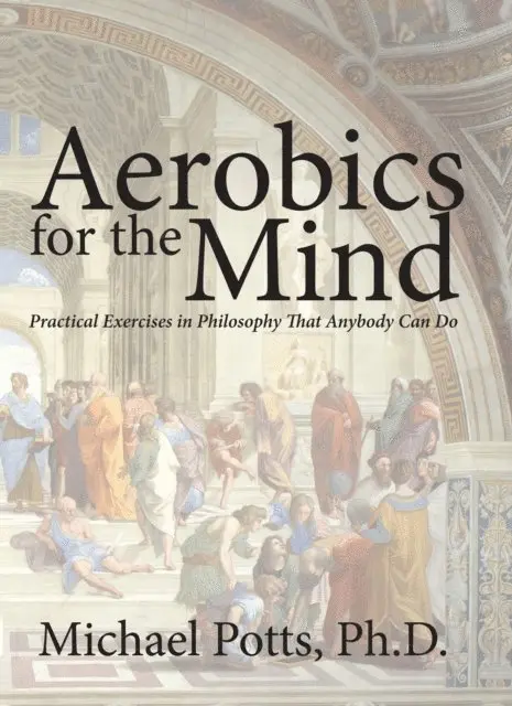 Michael Potts - Aerobics for the Mind, E-bok. Tillgänglighet: Lägg i varukorg
