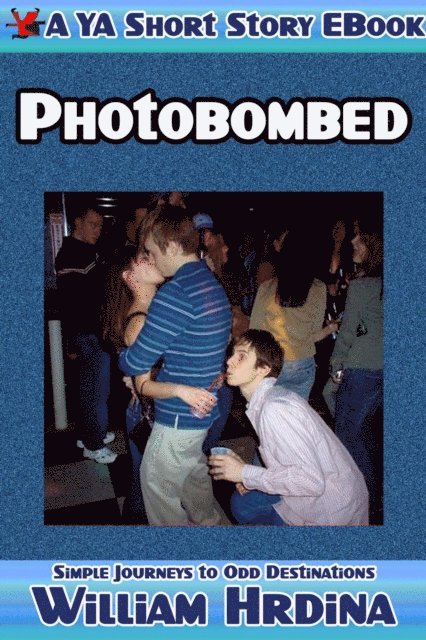William Hrdina - Photobombed, E-bok. Tillgänglighet: Lägg i varukorg