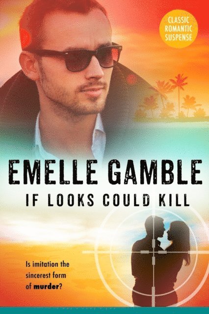 Emelle Gamble - If Looks Could Kill, E-bok. Tillgänglighet: Lägg i varukorg