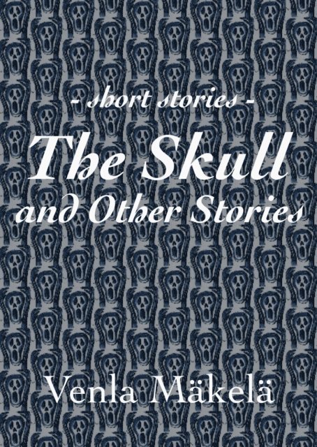 Venla Makela - Skull and Other Stories, E-bok. Tillgänglighet: Lägg i varukorg
