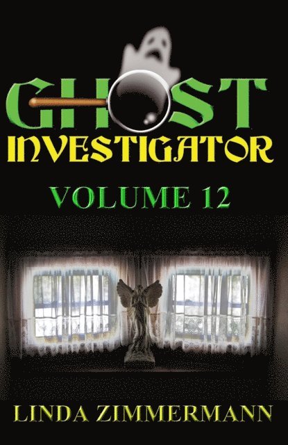 Linda Zimmermann - Ghost Investigator Volume 12, E-bok. Tillgänglighet: Lägg i varukorg