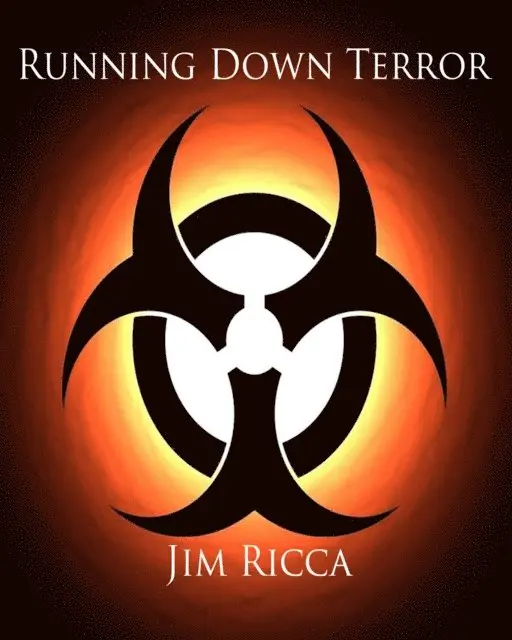 Jim Ricca - Running Down Terror, E-bok. Tillgänglighet: Lägg i varukorg