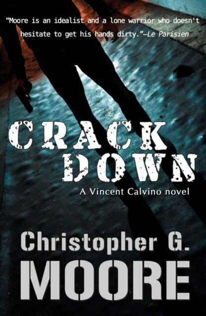 Christopher G. Moore - Crackdown, E-bok