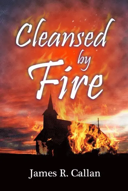 James Callan - Cleansed by Fire, E-bok. Tillgänglighet: Lägg i varukorg