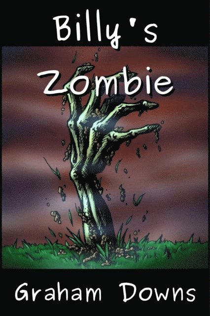 Graham Downs - Billy's Zombie, E-bok. Tillgänglighet: Lägg i varukorg