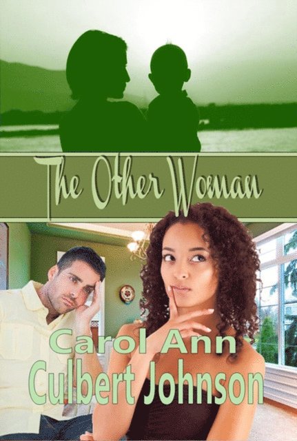 Carol Ann Culbert Johnson - Other Woman (Short Story), E-bok