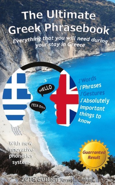 Alexander F. Rondos - Ultimate Greek Phrasebook: Everything That You Will Need During Your Stay In Greece, E-bok. Tillgänglighet: Lägg i varukorg