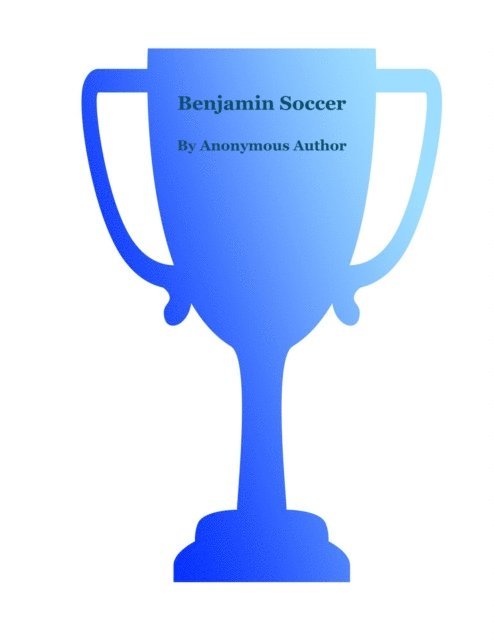 Anonymous Author - Benjamin Soccer (English-Russian), E-bok