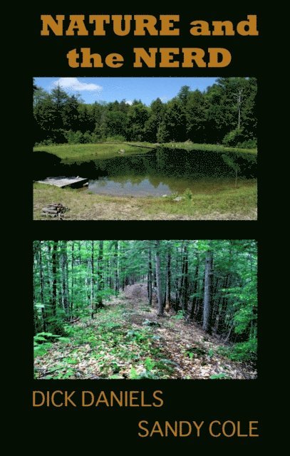 Richard Daniels, Sandy Cole - Nature and the Nerd, E-bok