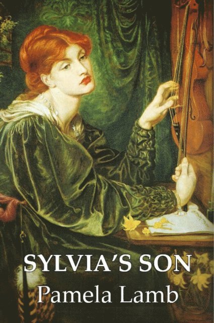 Pamela Lamb - Sylvia's Son, E-bok