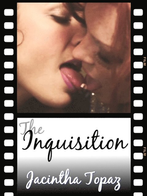 Jacintha Topaz - Inquisition: A Kinky Lesbian New Adult Romance, E-bok