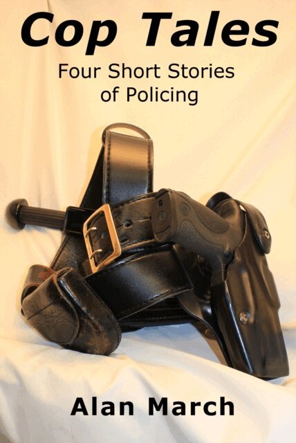 Alan March - Cop Tales, E-bok