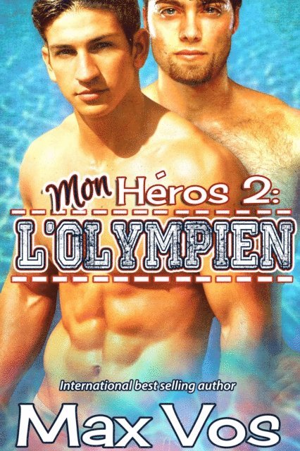 Mon Heros 2: L'Olympien