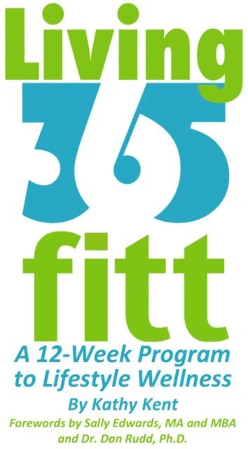 Kathy Kent - Living 365fitt, E-bok