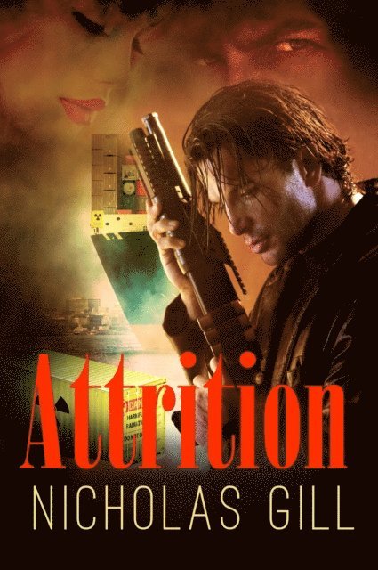 Nicholas Gill - Attrition, E-bok