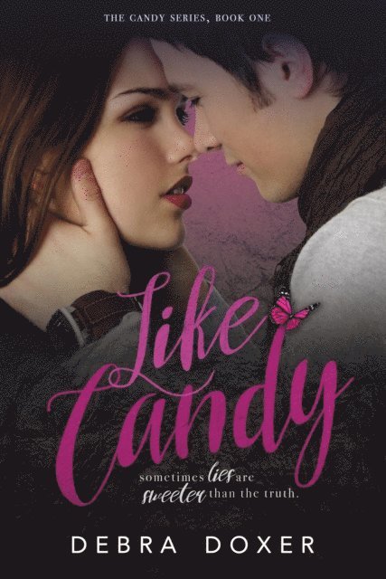 Debra Doxer - Like Candy, E-bok. Tillgänglighet: Lägg i varukorg