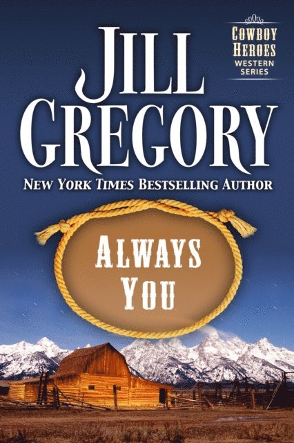 Jill Gregory - Always You, E-bok