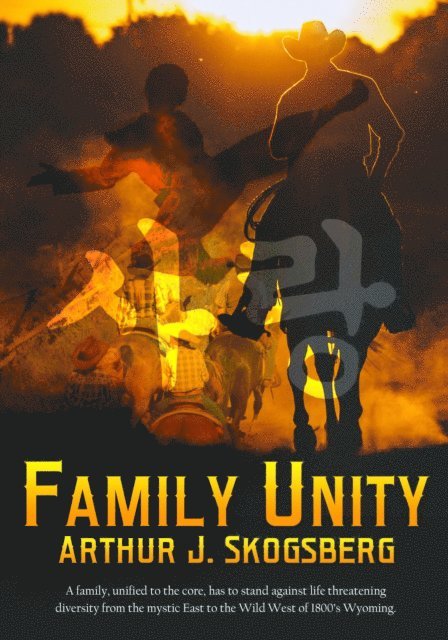 Arthur J Skogsberg - Family Unity, E-bok. Tillgänglighet: Lägg i varukorg
