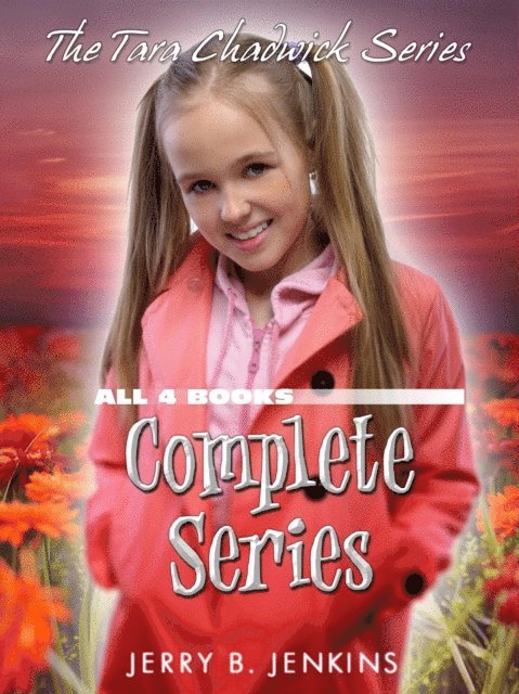 Jerry B. Jenkins - Tara Chadwick Series Collection, E-bok