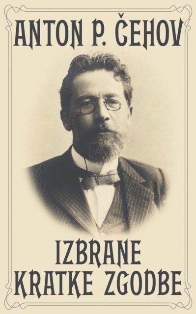 Anton Cehov - Izbrane kratke zgodbe, E-bok