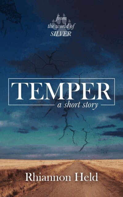 Rhiannon Held - Temper: A Silver Universe Story, E-bok