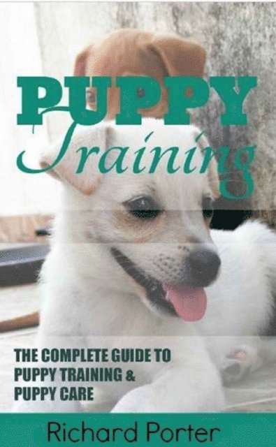 Richard Porter - Puppy Training, E-bok