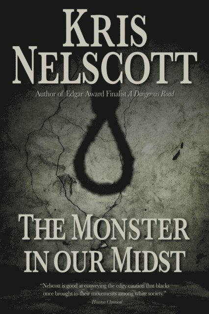 Kris Nelscott - Monster in Our Midst, E-bok